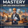 Tax Planning Mastery Seri : Jasa Sewa Alat Berat